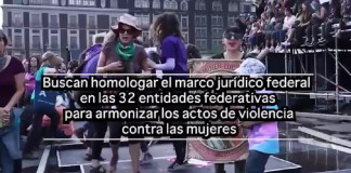 Buscan Homologar marco Jurídico en los Estados para sancionar violencia contra mujeres
