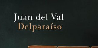 “Delparaíso”, una novela que explora el mapa de las insatisfacciones contemporáneas