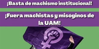 Feministas de UAM acusan violencia institucional contra quien denuncia hostigamiento o acoso.
