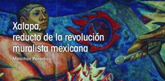 Presenta IVEC la versión digital del libro Xalapa, reducto de la revolución muralista mexicana, de Melchor Peredo