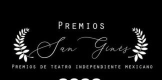 Regresan premios San Ginés a lo mejor del teatro independiente de México