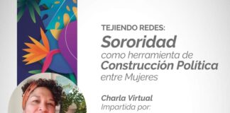 #Jueves: Sororidad cómo herramienta de construcción política entre Mujeres .