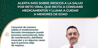 Alerta IMSS sobre riesgos a la salud por reto viral que incita a consumir medicamentos y llama a cuidar a menores de edad