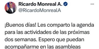 Estos son los estados que Ricardo Monreal anuncia visitará en próximos días