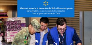 Anuncia Walmart la donación de 100 millones de pesos para apoyar a la población en Guerrero-