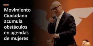 Movimiento Ciudadano acumula obstáculos en agendas de mujeres .