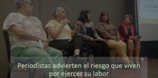 Periodistas advierten el riesgo que viven por ejercer su labor en México