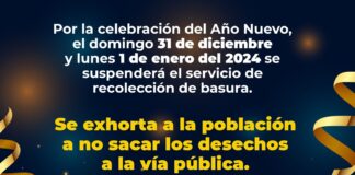 No habrá servicio de Limpia Pública 31 de diciembre y 1 de enero .