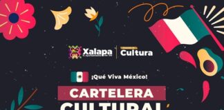 Celebrará Xalapa el mes patrio con homenajes, conciertos y fiesta mexicana.