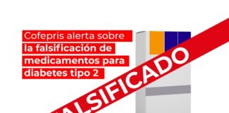 Cofepris alerta sobre la falsificación de medicamentos para diabetes tipo 2 .