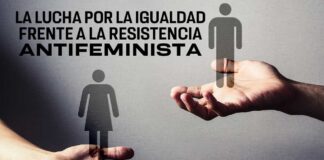 Movimientos antifeministas, amenaza para la igualdad.
