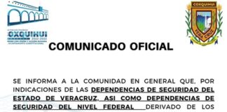 Cancelan eventos masivos en Coxquihui por los hechos de violencia en la zona.