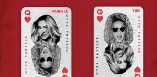 Fanny Lu y Yuri se unen en “Otra Partida”, un dueto sobre volver a empezar.