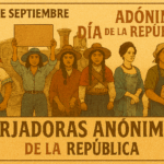 Día de las Forjadoras Anónimas de la República