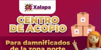 Abre Ayuntamiento de Xalapa centro de acopio para damnificados de la zona norte
