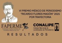 Fapermex anuncia ganadores del PREMIO MÉXICO DE PERIODISMO “RICARDO FLORES MAGÓN” 2025, por Trayectoria y por Géneros Periodísticos.