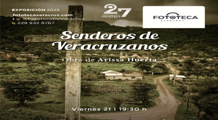 SECVER celebra el 27.° aniversario de la Fototeca de Veracruz con programación cultural especial