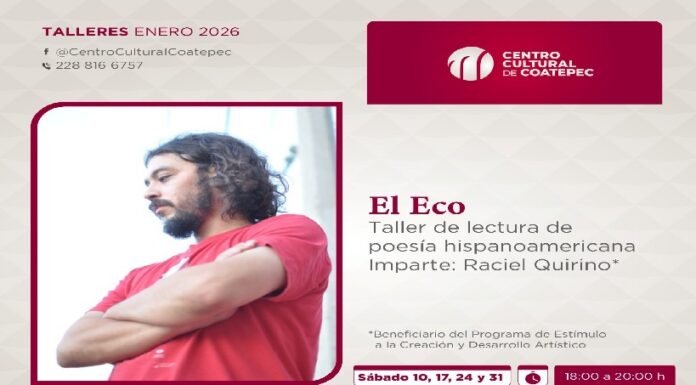 SECVER invita a taller de lectura de poesía hispanoamericana El Eco en el Centro Cultural Coatepec