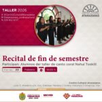 Presentará Centro Cultural Atarazanas recital del Taller de Canto Coral Nahui Toskitl
