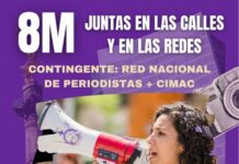 Ninguna camina sola 8M activate en las calles y en la Redes: Red Nacional de Periodista + CIMAC