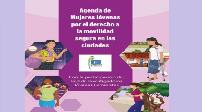 Crear y fomentar espacios seguros para la movilidad de las mujeres en las urbes