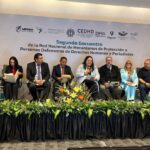 Participa CEAPP en encuentro de la Red Nacional de Mecanismos de Protección a Personas Defensoras de Derechos Humanos y Periodistas.
