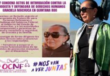 OCNF exige protección urgente para la periodista Graciela Machuca tras actos de hostigamiento en Quintana Roo