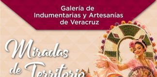 Miradas de Territorio: un encuentro con la identidad cultural de Veracruz
