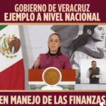 Reconoce Presidenta de México estrategia financiera de Rocío Nahle para Veracruz