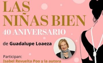 Con conversatorio celebran hoy 40 aniversario de “Las Niñas Bien” de Guadalupe Loaeza