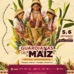 Festival Guardianas del Maíz, homenaje a la diversidad y riqueza culinaria de Veracruz
