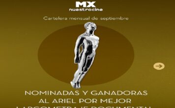 Conoce lo mejor del Ariel Nominadas y Ganadoras por MX Nuestro Cine