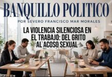 La violencia silenciosa en el trabajo: del grito al acoso sexual