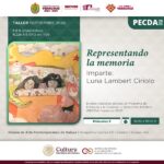 Invita la SECVER a taller sobre la memoria y los recuerdos en la GACX