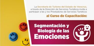 Sectur capacitará a prestadores de servicios en Segmentación y Biología de las Emociones