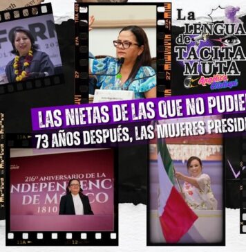 Por nuestras abuelas, que no pudieron votar, pero nos enseñaron a luchar